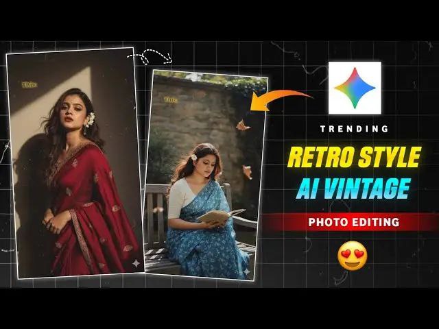 Retro Vintage Photo Editing | Viral Google Gemini AI Prompts 2025