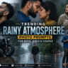 Trending Rainy Atmosphere Photo Prompts For Boys, Girls & Couple – Create Viral AI Rain Photos