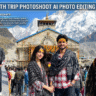 Kedarnath Trip Photoshoot AI Photo Editing Prompts For Boys & Girls (2026)