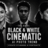 New black and white Cinematic AI photo trend ChatGPT Viral Prompt Photo Editing – Create Stunning AI Photos in Just 1 Click